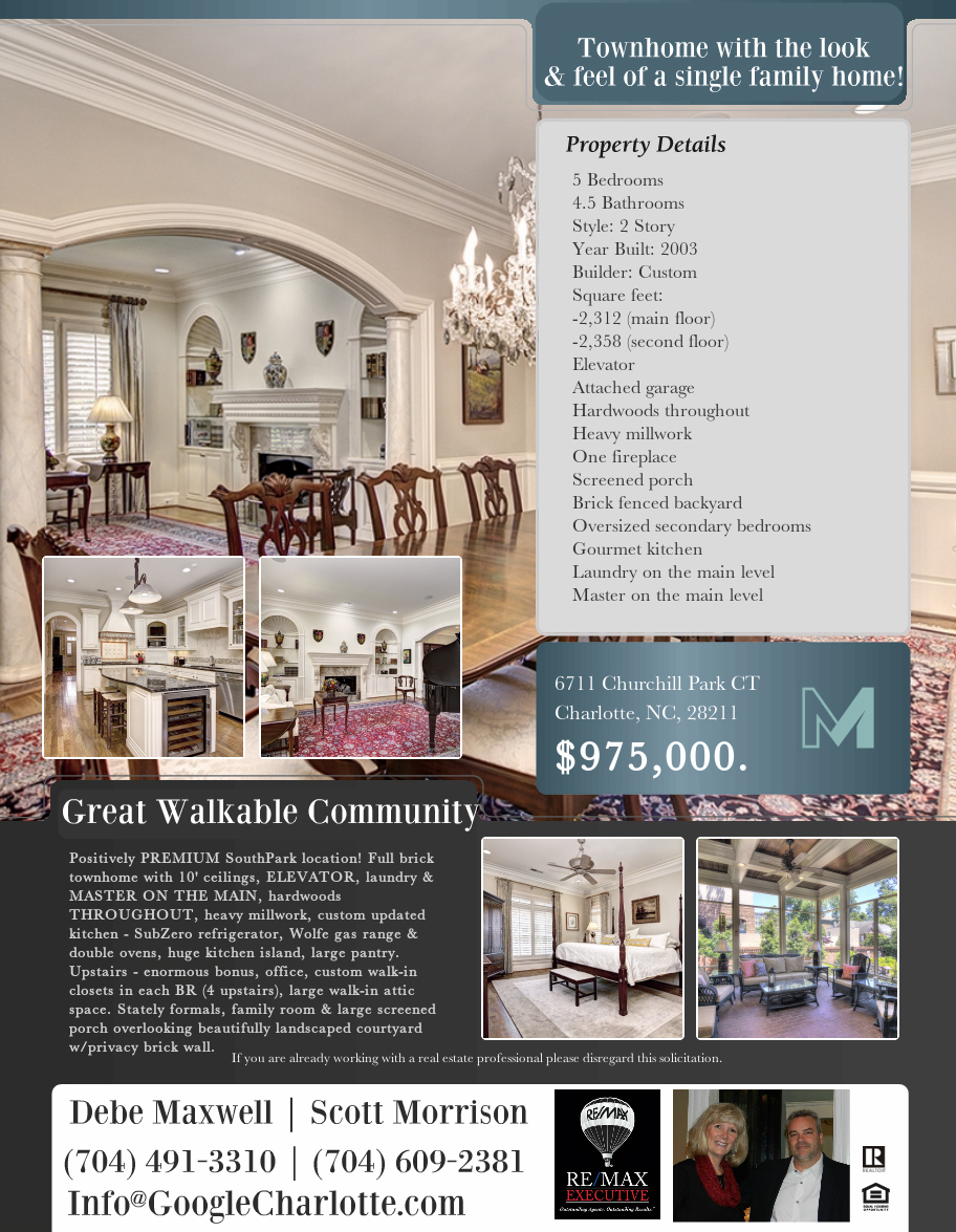 SouthPark Townhome with the Look & Feel of a Detached